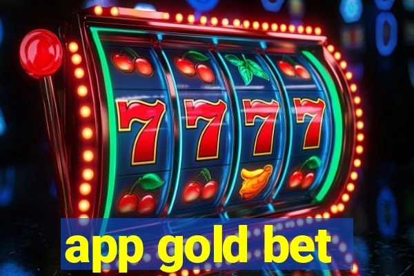 app gold bet